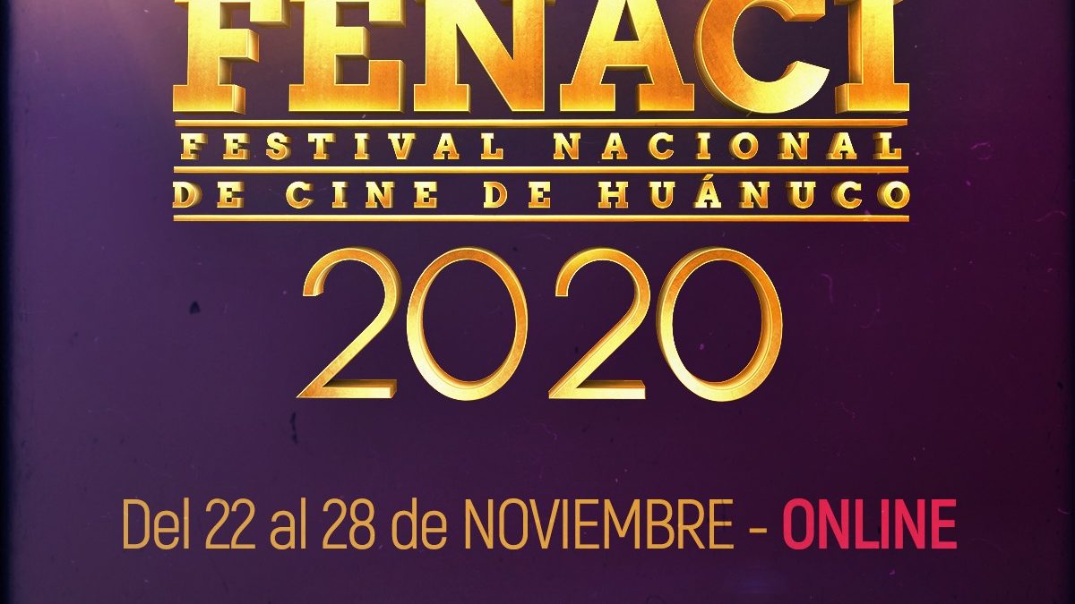 7° Festival Nacional de Cine de Huánuco 2020 se realizará en noviembre