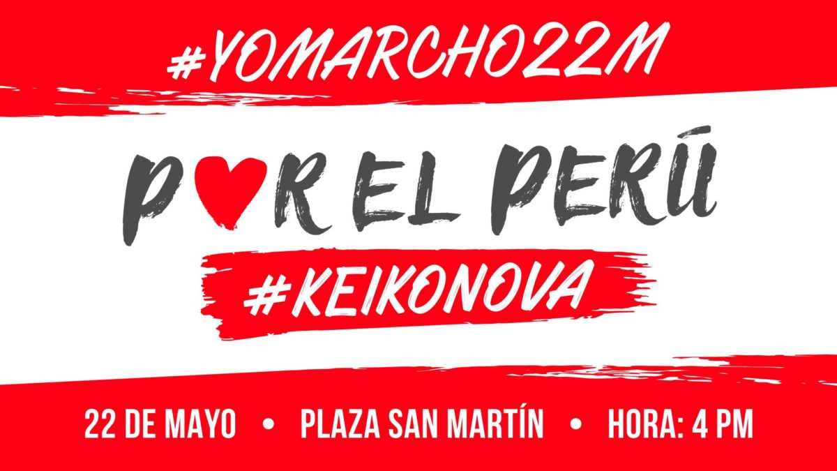 Marcha por el Perú #KeikoNOva: Encuentro en regiones y el extranjero