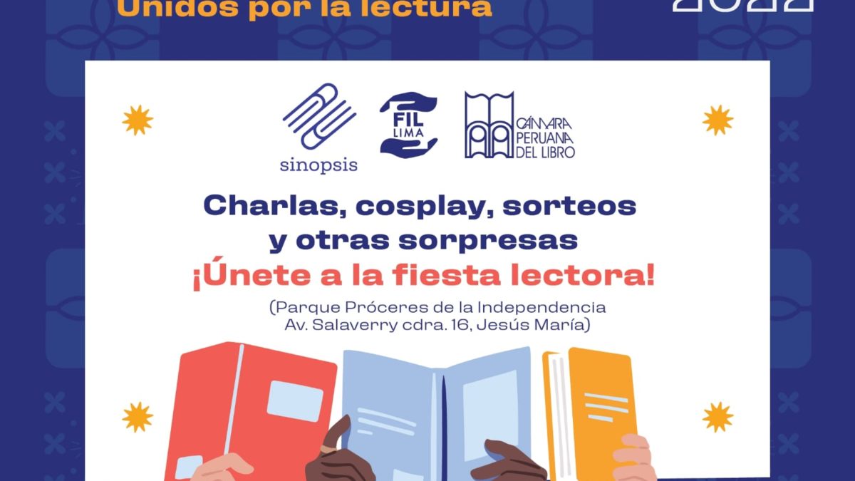 1° Encuentro de Clubes de Lectura: Unidos por la Lectura 2022 en la FIL Lima