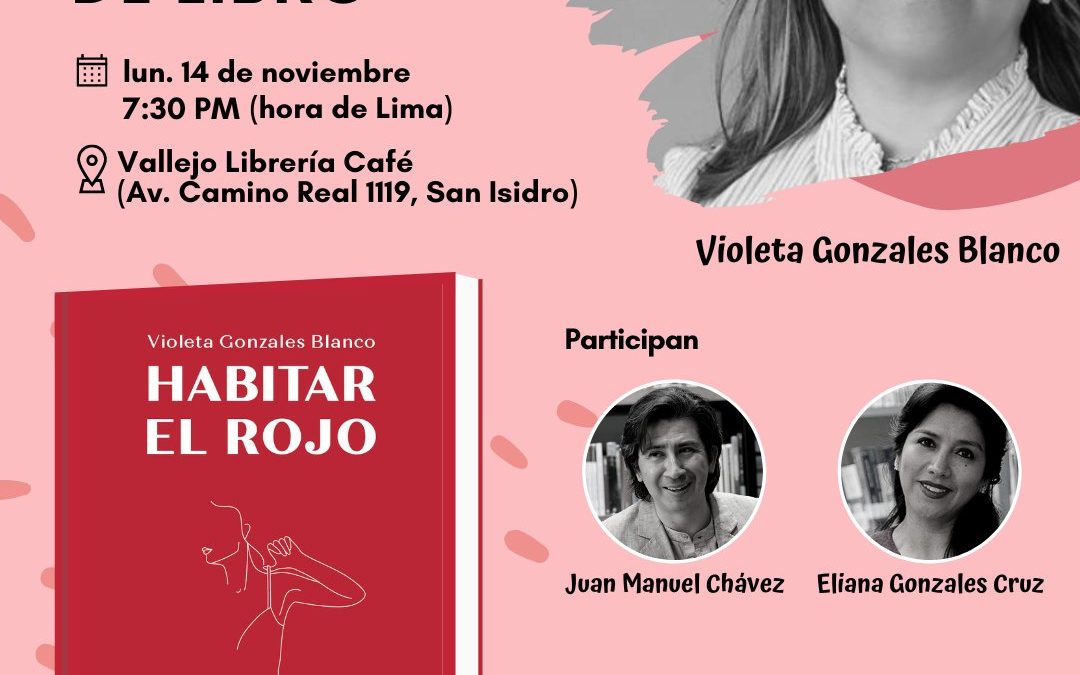 “Habitar el rojo” de Violeta Gonzales Blanco y la nueva colección de poesía de Gafas Moradas