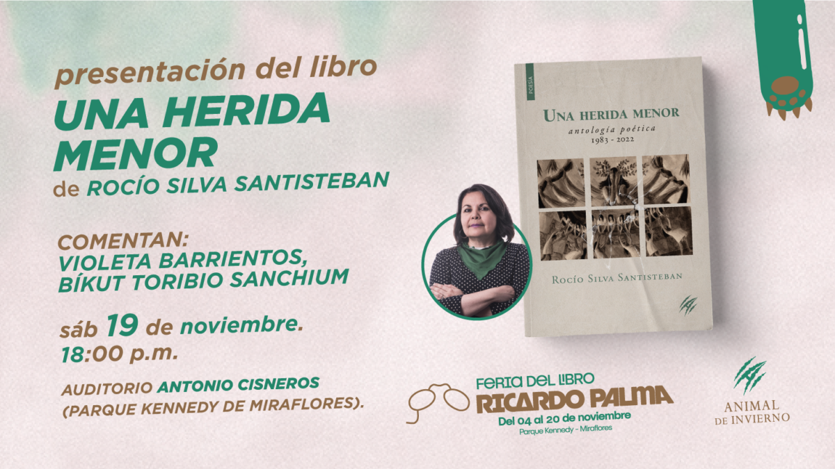 Antología poética de Rocío Silva Santisteban se presenta en la Feria del Libro Ricardo Palma