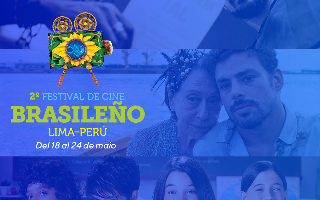 2° Festival de Cine Brasileño del 18 al 24 de mayo en el CCPUCP
