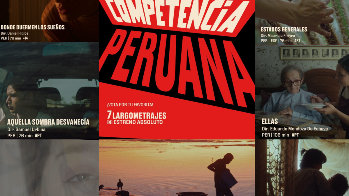 Esta es la Competencia Peruana en el 30° Festival Internacional de Cine de Lima PUCP