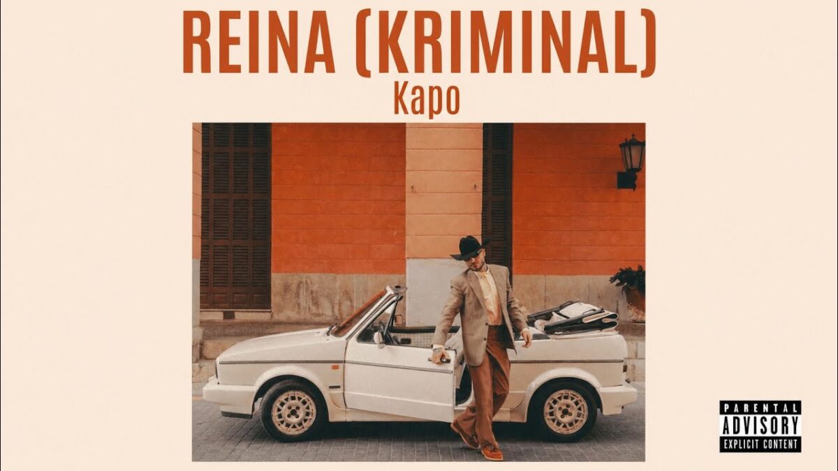 Kapo presenta “REINA (KRIMINAL)”, donde la elegancia y la esencia de la calle encuentran su punto de equilibrio